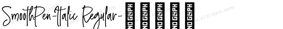 SmoothPen-Italic Regular字体转换